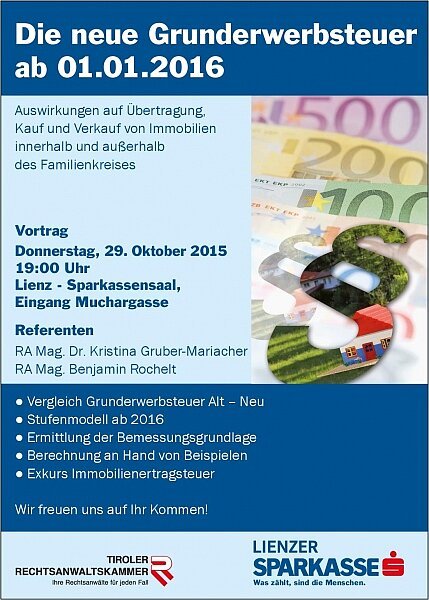 Vortrag zur neuen Grunderwerbsteuer am 29. Oktober 2015 in der Lienzer Sparkasse 